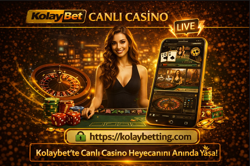 Kolaybet canlı casino masaları blackjack ve rulet oyunları